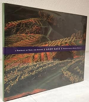 A PORTRAIT OF NAPA AND SONOMA (SIGNED UNREAD FIRST EDITION)