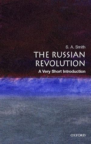 Seller image for The Russian Revolution: A Very Short Introduction by Smith, S. A. [Paperback ] for sale by booksXpress