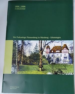 Die Parkanlage Platnersberg in Nürnberg- Erlenstegen