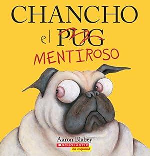 Seller image for Pig the Fibber (SP TK) (Chancho el pug) (Spanish Edition) by Blabey, Aaron [Paperback ] for sale by booksXpress