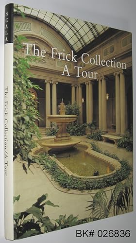 Image du vendeur pour The Frick Collection: A Tour mis en vente par Alex Simpson