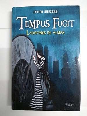 Imagen del vendedor de Tempus fugit. Ladrones de almas a la venta por Libros Ambig