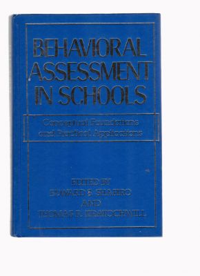Bild des Verkufers fr Behavioral Assessment in Schools zum Verkauf von Robinson Street Books, IOBA