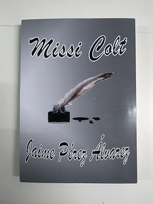Imagen del vendedor de Missi Colt a la venta por Libros Ambig