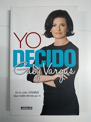 Seller image for Yo decido for sale by Libros Ambig