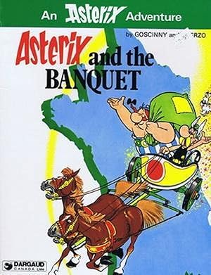 Seller image for Asterix And The Banquet (An Asterix Adventure) (English Language) for sale by Von Kickblanc