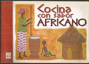Bild des Verkufers fr COCINA CON SABOR AFRICANO Ilustrado con fotos de cada receta en color zum Verkauf von CALLE 59  Libros
