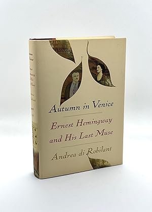 Seller image for Autumn in Venice: Ernest Hemingway and His Last Muse for sale by Dan Pope Books
