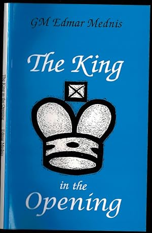 Seller image for King in the Opening for sale by The Book Collector, Inc. ABAA, ILAB