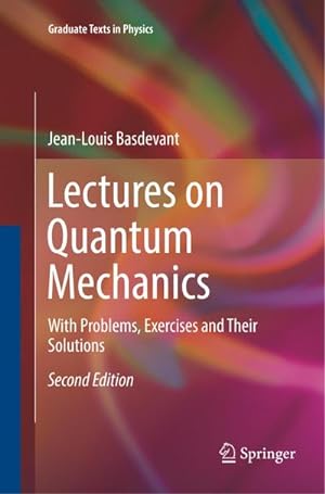 Bild des Verkufers fr Lectures on Quantum Mechanics : With Problems, Exercises and their Solutions zum Verkauf von AHA-BUCH GmbH