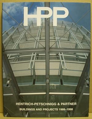HPP. Hentrich-Petschnigg & Partner. Buildings an Projects 1988-1998.