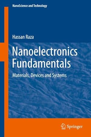 Bild des Verkufers fr Nanoelectronics Fundamentals : Materials, Devices and Systems zum Verkauf von AHA-BUCH GmbH