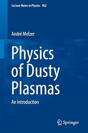 Imagen del vendedor de Physics of Dusty Plasmas : An Introduction a la venta por AHA-BUCH GmbH