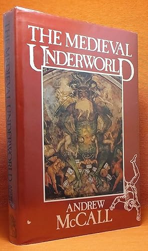 The Medieval Underworld