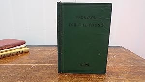 Tennyson For The Young