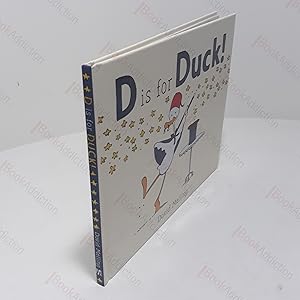 D Is for Duck! (Signed and Inscribed)