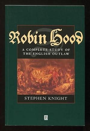 Image du vendeur pour Robin Hood: A Complete Study of the English Outlaw mis en vente par ReadInk, ABAA/IOBA