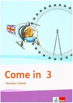 Seller image for Come in 3. Teacher\ s Book Klasse 3 for sale by moluna