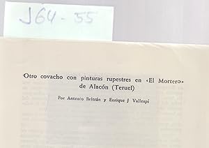 Seller image for OTRO COVACHO CON PINTURAS RUPESTRES EN "EL MORTERO" DE ALACON (TERUEL) - CON DESPLEGABLE ILUSTRADO DE 24X43 CENTIMETROS - for sale by Libreria 7 Soles