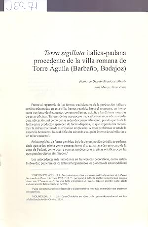 Seller image for TERRA SIGILLATA ITALICA-PADANA PROCEDENTE DE LA VILLA ROMANO DE TORRE AGUILA (BARBAO, BADAJOZ) for sale by Libreria 7 Soles