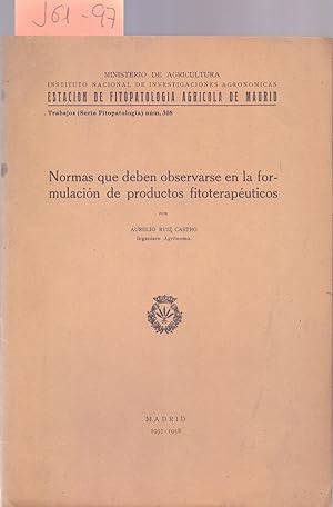 Seller image for NORMAS QUE DEBEN OBSERVARSE EN LA FORMULACION DE PRODUCTOS FITOTERAPEUTICOS for sale by Libreria 7 Soles