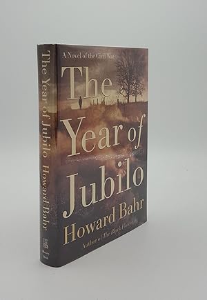 Seller image for THE YEAR OF JUBILO A Novel of the Civil War for sale by Rothwell & Dunworth (ABA, ILAB)
