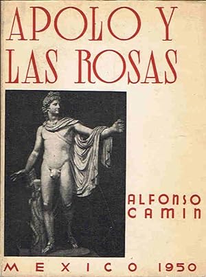 Imagen del vendedor de APOLO Y LAS ROSAS. Poemas a la venta por Librera Torren de Rueda