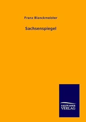 Image du vendeur pour Sachsenspiegel mis en vente par AHA-BUCH GmbH