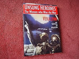 Seller image for UNSUNG HEROINES - THE WOMEN WHO WON THE WAR for sale by Ron Weld Books