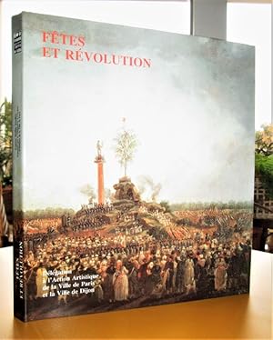 Image du vendeur pour Ftes et Rvolution. mis en vente par Dj Jadis