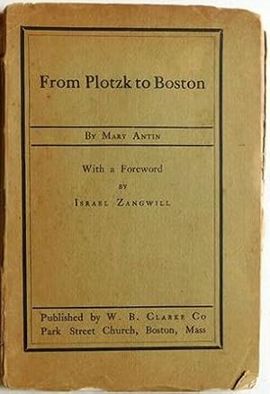 Immagine del venditore per FROM PLOTZK TO BOSTON venduto da Dan Wyman Books, LLC