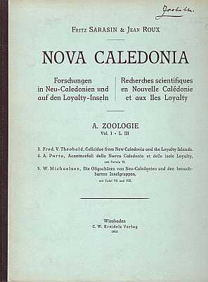 Bild des Verkufers fr Nova Caledonia: Forschungen in Neu-Caledonien und auf den Loyalty-Inseln / Recherches scientifiques en Nouvelle-Caldonie et aux Iles Loyalty. A. Zoologie, Vol. I L. III zum Verkauf von ConchBooks