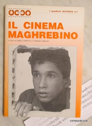 Il Cinema Maghrebino (= I quaderni dell'UCCA n. 1)