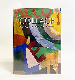 Imagen del vendedor de Collage: Pasted, Cut, and Torn Papers a la venta por Exquisite Corpse Booksellers