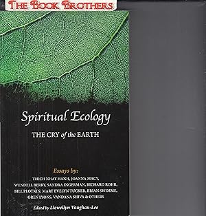 Bild des Verkufers fr Spiritual Ecology: The Cry of the Earth zum Verkauf von THE BOOK BROTHERS