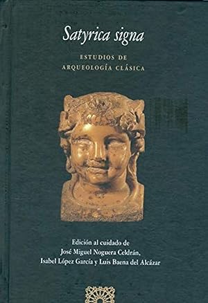 Imagen del vendedor de Satyrica signa:estudios de arqueologia clasica a la venta por Imosver