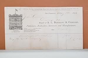 Seller image for A. L. Bancroft & Company Receipt for sale by Moe's Books