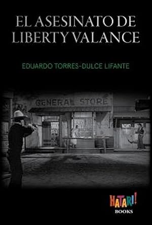 El asesinato de Liberty Valance