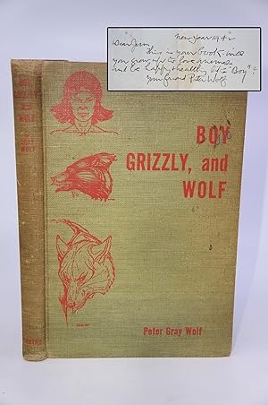 Boy, Grizzly, and Wolf (Signed First Edition)