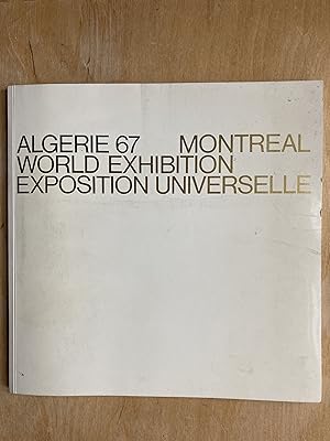 Algérie Expo 67 Montreal World Exhibiton - Exposition Universelle.