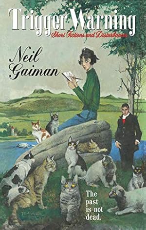 Bild des Verkufers fr Trigger Warning: Short Fictions and Disturbances by Gaiman, Neil [Mass Market Paperback ] zum Verkauf von booksXpress