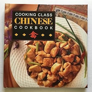 Cooking Class Chinese Cookbook.