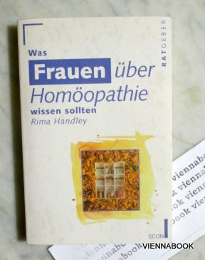 Was Frauen über Homöopathie wissen sollten.