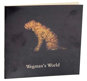 Bild des Verkufers fr Wegman's World zum Verkauf von Jeff Hirsch Books, ABAA