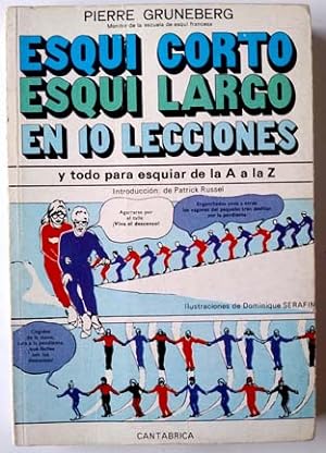 Imagen del vendedor de Esqui corto, esqui largo en 10 lecciones a la venta por Librera Salvalibros Express