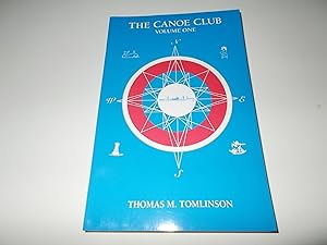 Seller image for The Canoe Club (Volume One) for sale by Paradise Found Books