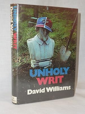 Seller image for Unholy Writ for sale by Antiquarian Golf