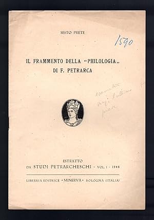 Immagine del venditore per Il frammento della "Philologia" di F. Petrarca venduto da Sergio Trippini
