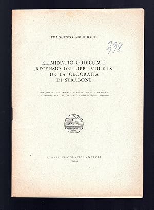 Bild des Verkufers fr Eliminatio codicum e recensio dei libri VIII-IX della Geografia di Strabone zum Verkauf von Sergio Trippini