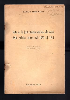 Bild des Verkufers fr Nota su le fonti italiane relative alla storia della politica estera dal 1870 al 1914 zum Verkauf von Sergio Trippini